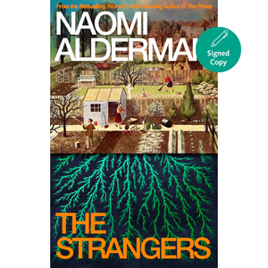 The Strangers: The deeply moving new novel from the winner of the Women's Prize for Fiction and bestselling author of The Power
by Naomi Alderman (Author)  Format: Hardcover