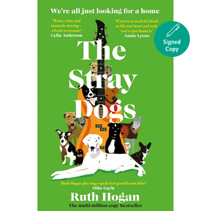 The Stray Dogs (Signed Edition)