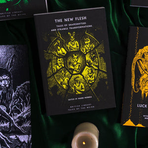 The New Flesh: Tales of Shapeshifters and Strange Transformers