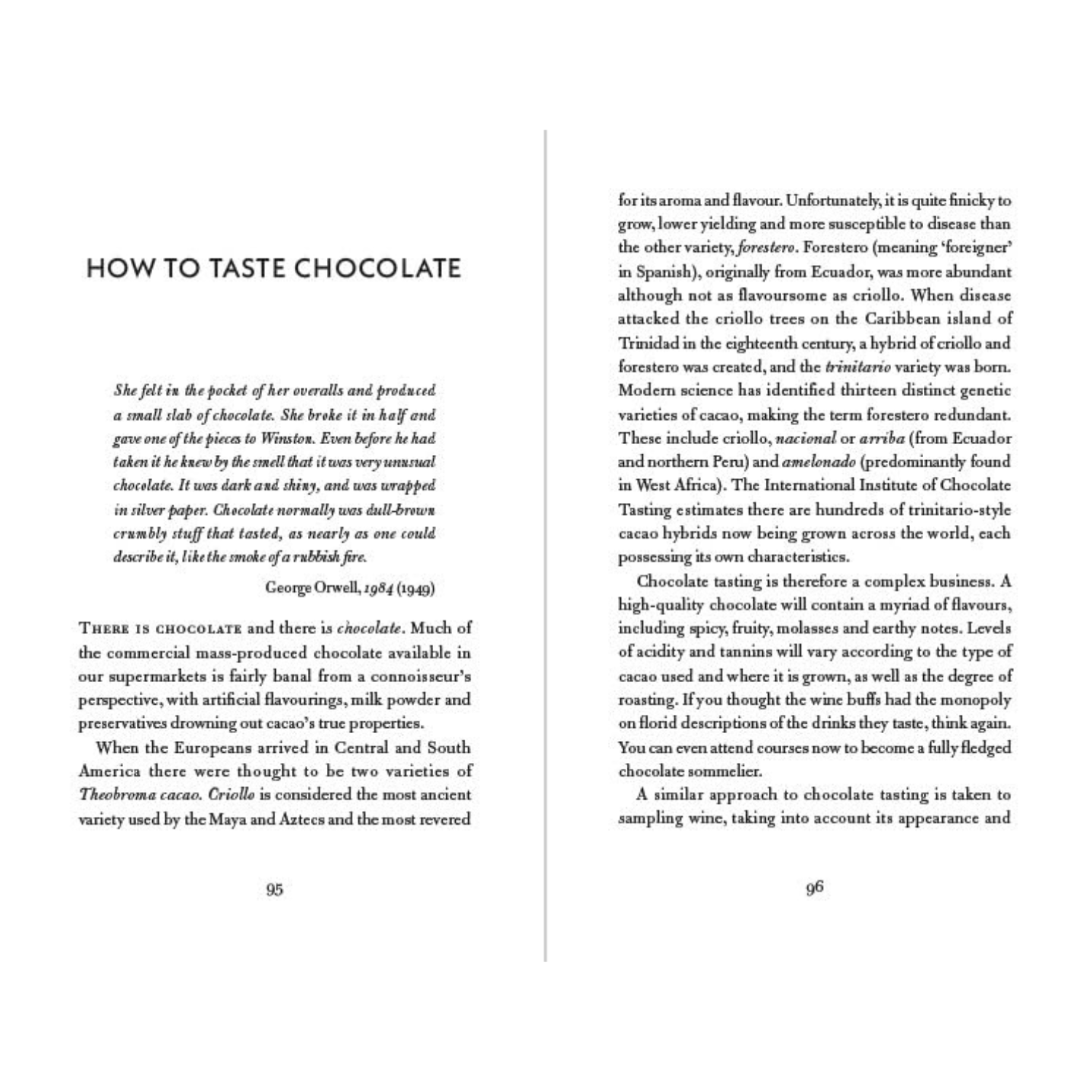 The Philosophy of Chocolate