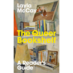 Book cover of 'The Queer Bookshelf' by Layla McCay with a colorful bookshelf illustration.