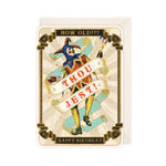 Thou Jest! Birthday Card
