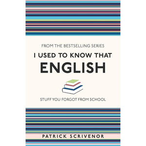 I Used to Know That: English