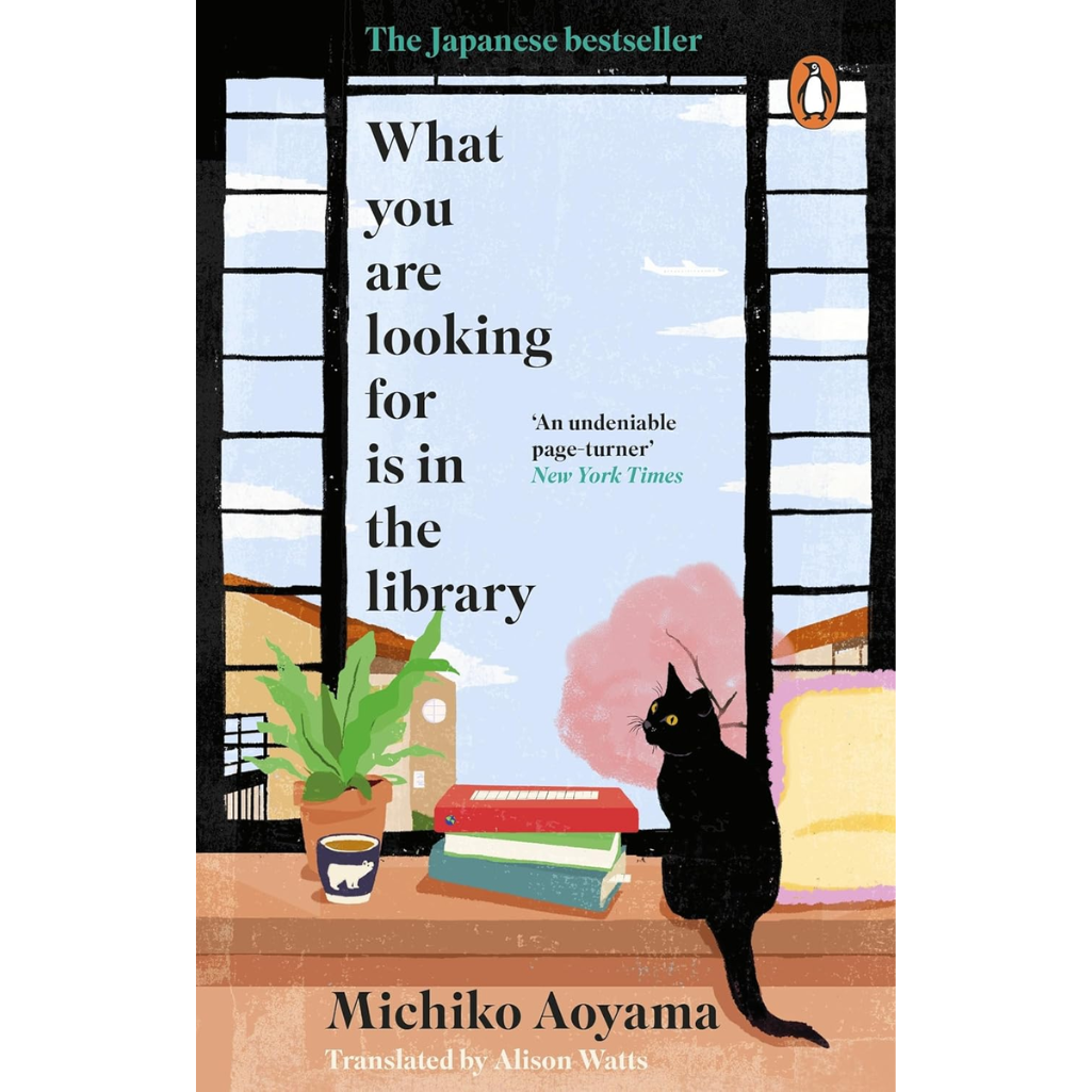 Book cover of 'What you are looking for is in the library' by Michiko Aoyama, featuring an illustrated black cat beside a window with books and a potted plant on a windowsill.