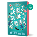 Book cover of 'A Girl's Guide to Spying' by Holly Webb with a teal background and red accents.