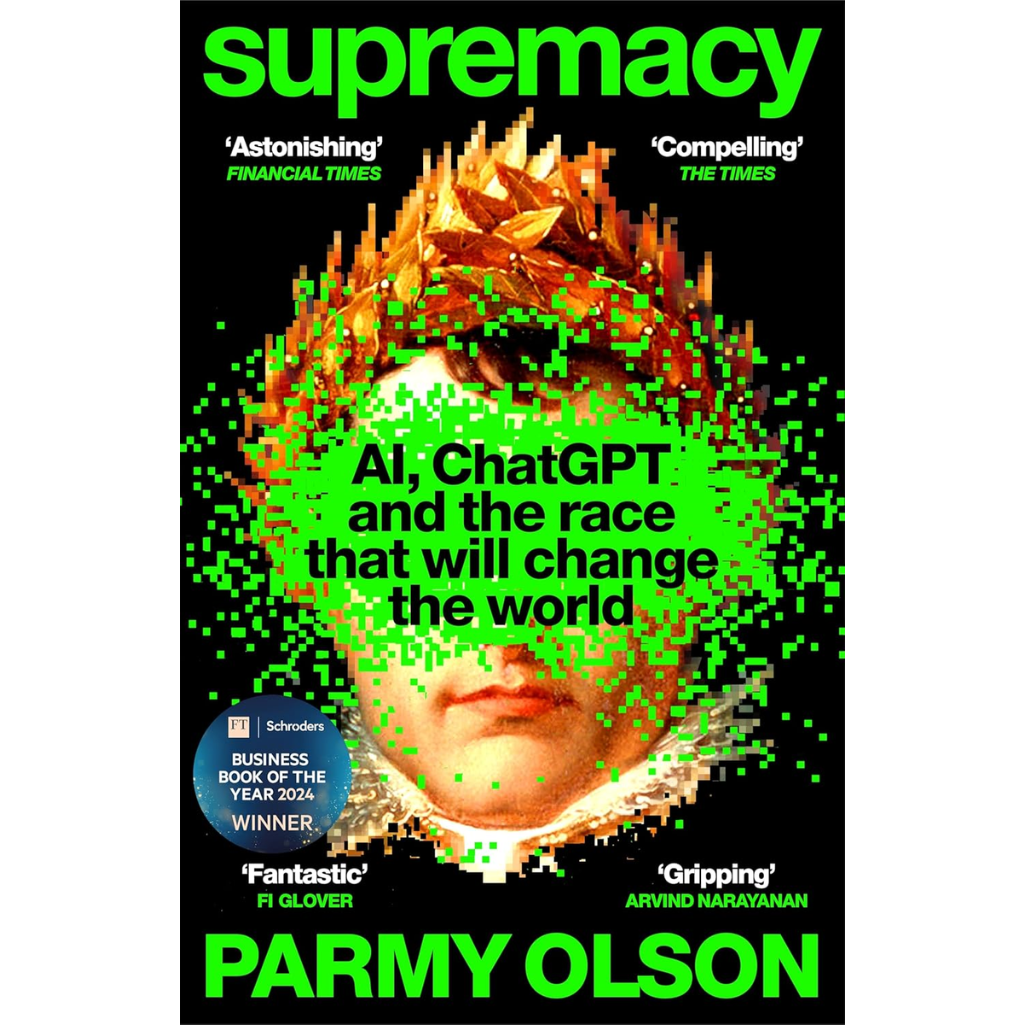 Book cover of 'Supremacy' by Parmy Olson with pixelated face and green text on a black background.