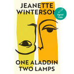 Book cover of 'One Aladdin Two Lamps' by Jeanette Winterson with abstract faces and a signed copy badge.