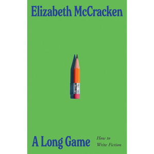 A Long Game: How to Write Fiction Hardcover – 1 Jan. 2026
by Elizabeth McCracken (Author)