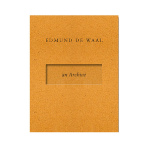 Orange book cover with 'Edmund de Waal' and 'an Archive' text