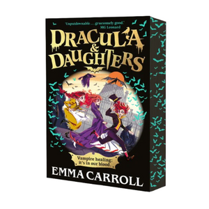 Book cover of 'Dracula & Daughters' by Emma Carroll with illustrations of characters and text on a black background.