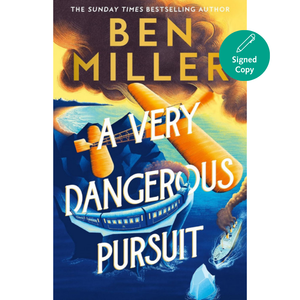 A Very Dangerous Pursuit (Signed Edition)