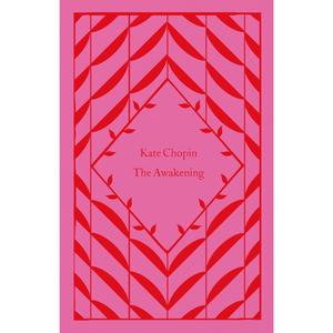 Book cover of 'The Awakening' by Kate Chopin with red design on pink background