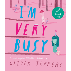 Book cover of 'I'm Very Busy' by Oliver Jeffers with a pink background and illustrations.