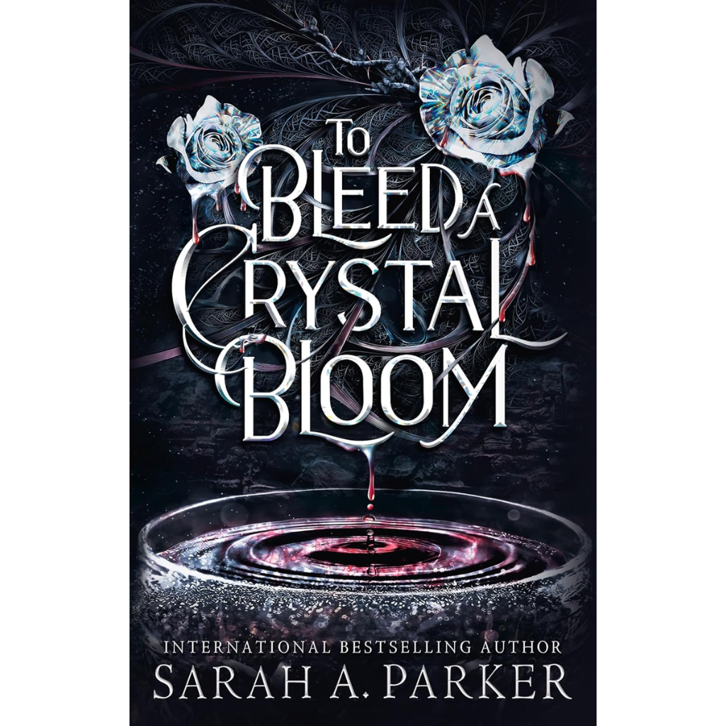 To Bleed a Crystal Bloom: A new 2025 edition of the dark romantasy Rapunzel reimagining from the No.1 SUNDAY TIMES best-selling author of WHEN THE MOON HATCHED Hardcover – 6 Nov. 2025
by Sarah A. Parker (Author)