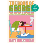 The Book of George: Shortlisted for the Bollinger Everyman Wodehouse Prize for Comic Fiction Paperback – 1 Jan. 2026
by Kate Greathead (Author)