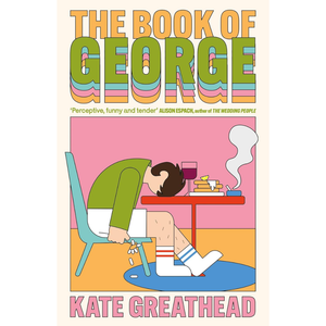The Book of George - British Library BOTM - January