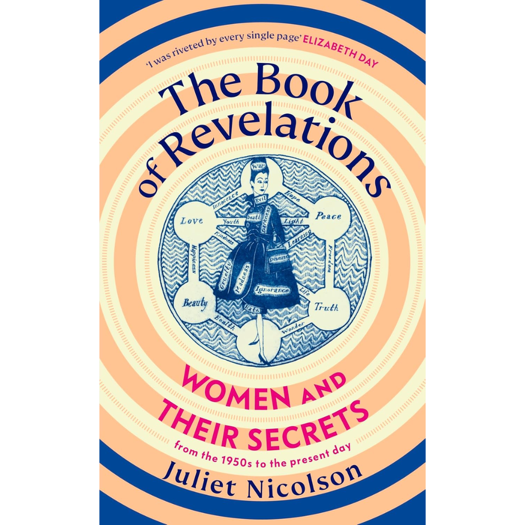 The Book of Revelations: Women and Their Secrets From the 1950s to the Present Day (Hardback)