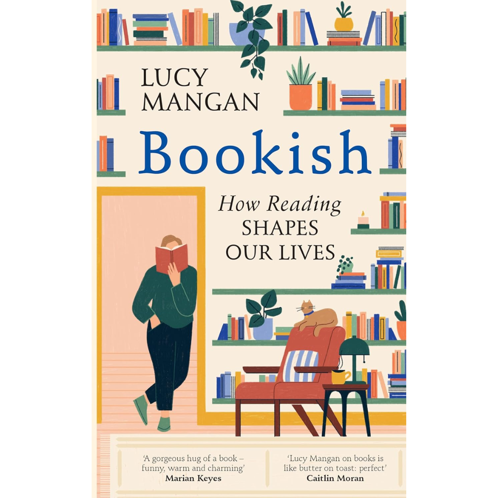 Bookish: How Reading Shapes Our Lives (Hardback)