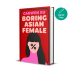 Book titled 'Boring Asian Female' with a red cover and a graphic of a woman's face on a white background.