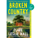 Book cover of 'Broken Country' by Clare Leslie Hall with a scenic illustration and text.