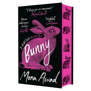 Book cover of 'Bunny' by Mona Awad with pink rabbit illustration on a black background