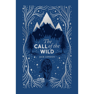 Book cover of 'The Call of the Wild' with mountain and wolf design on a blue background