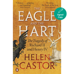 The Eagle and the Hart: The Tragedy of Richard II and Henry IV (Paperback)
Helen Castor (author)