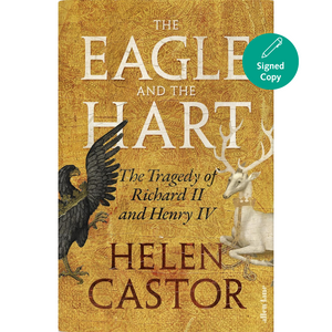 The Eagle and the Hart (Signed Edition)