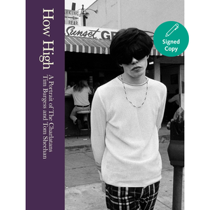 How High: A Portrait of The Charlatans (Hardback)