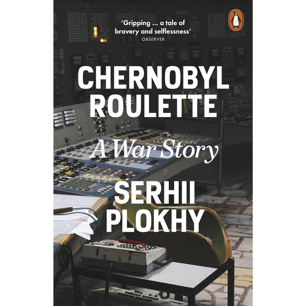Chernobyl Roulette: A War Story Hardcover – 3 Sept. 2024
by Serhii Plokhy (Author)