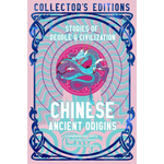 Chinese Ancient Origins: Stories Of People & Civilization (Flame Tree Collector's Editions) Hardcover – 6 Jan. 2026
by Scott Forbes Crawford (Author), J.K. Jackson (Editor), Professor Yijie Zhuang (Foreword)