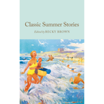 Book cover of 'Classic Summer Stories' edited by Becky Brown with a beach scene illustration.