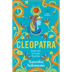 Book cover of 'Cleopatra' by Natasha Solomons with decorative design elements on a blue background.