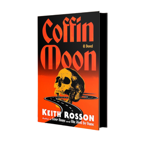 Book cover of 'Coffin Moon' by Keith Rosson with a skull and road design on an orange background.