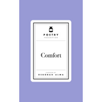 Poetry Prescription: Comfort - Poetry Prescription (Hardback)