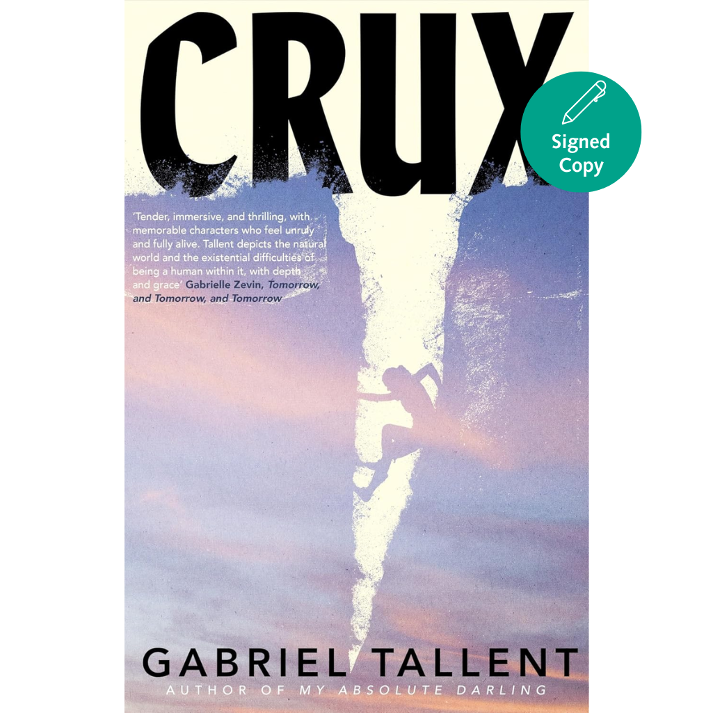 Book cover of 'Crux' by Gabriel Tallent with a silhouette climbing a mountain.