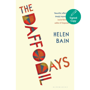 The Daffodil Days (Signed Edition)