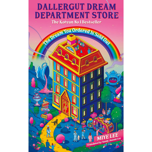 DallerGut Dream Department Store: Grab your PJs and enter a magical world where healing is just a dream away Paperback – 1 Aug. 2024
by Miye Lee (Author), Sandy Joosun Lee (Translator)