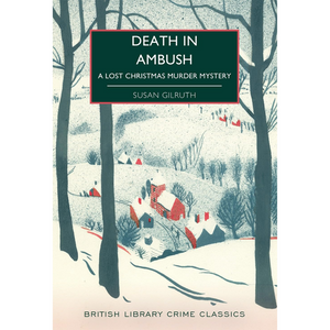 Death in Ambush: A Lost Christmas Murder Mystery