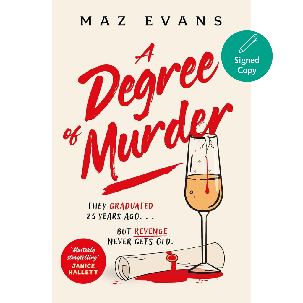 Book cover of 'A Degree of Murder' by Maz Evans with a glass of champagne and text.