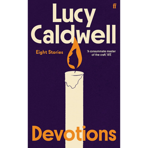 Book cover for 'Devotions' by Lucy Caldwell, featuring a dark purple background, a cream-colored candle with an orange flame and profile silhouette, and cream and orange typography.