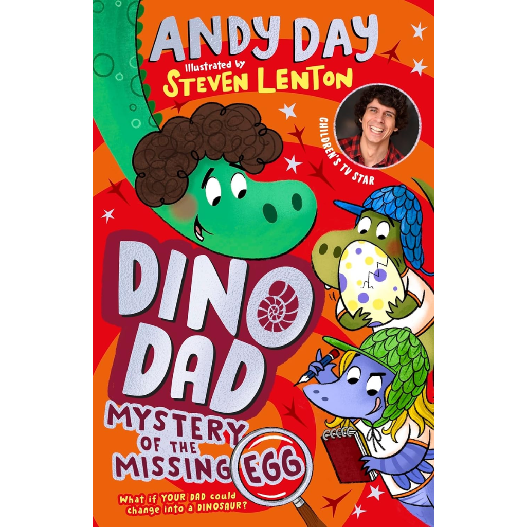 Book cover of 'Dino Dad: Mystery of the Missing Egg' with colorful dinosaurs and a child's face.