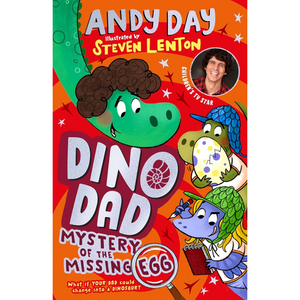 Book cover of 'Dino Dad: Mystery of the Missing Egg' with colorful dinosaurs and a child's face.