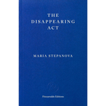 Book cover of 'The Disappearing Act' by Maria Stepanova with a blue background.