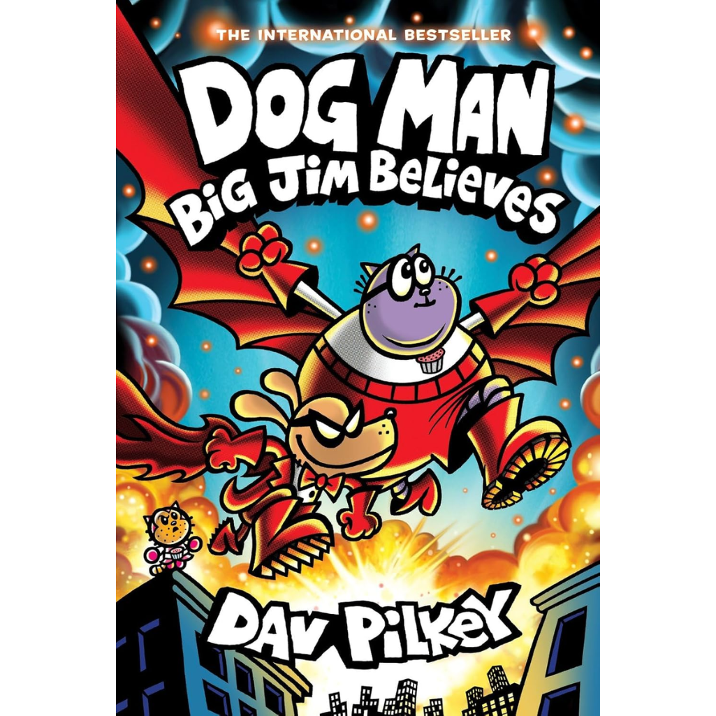 Book cover of 'Dog Man Big Jim Believes' by Dav Pilkey with a colorful illustration of a character.