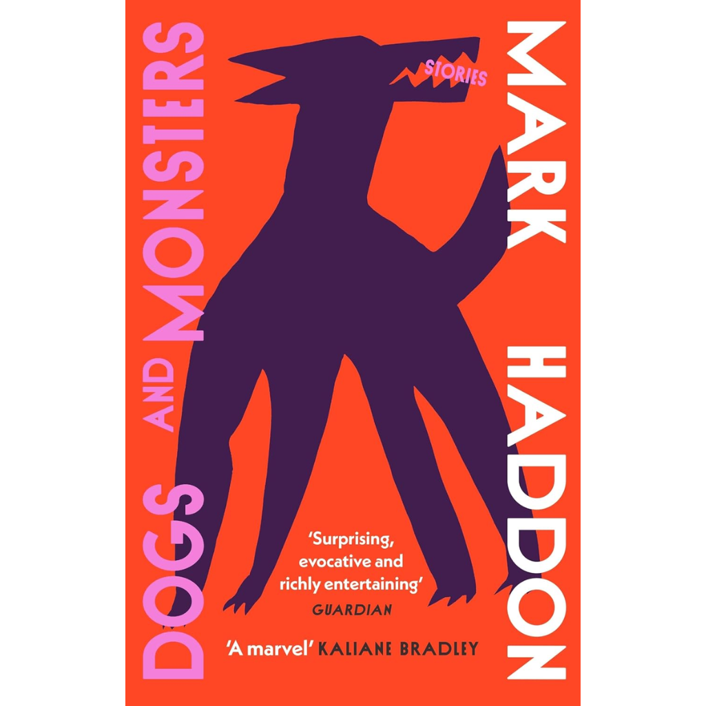 Book cover of 'Dogs and Monsters' by Mark Haddon with a silhouette of a dog on an orange background.
