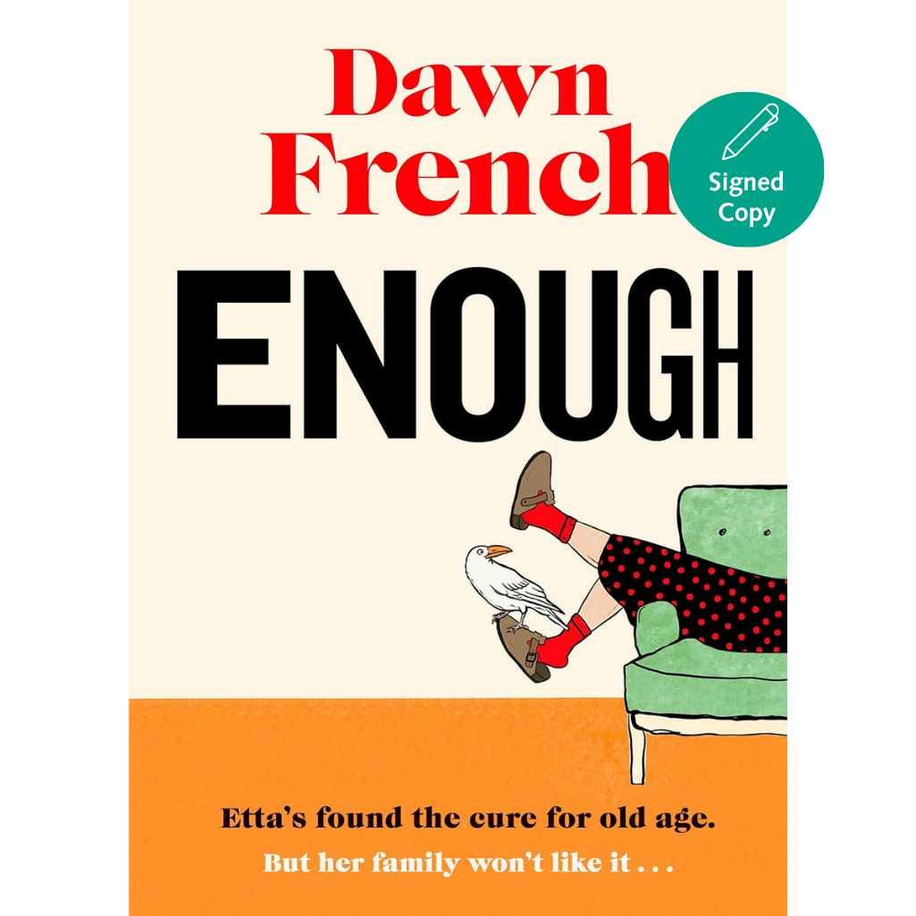Book cover of 'Enough' by Dawn French with a cartoon illustration of a person and a bird on a couch.