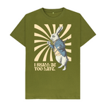 Moss Green I shall be too late. White Rabbit T-shirt