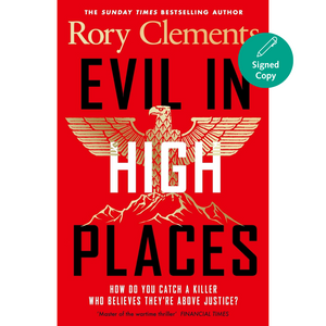 Book cover of 'Evil in High Places' by Rory Clements with a red background and eagle illustration.