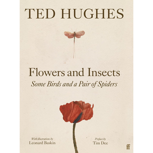 Book cover of 'Flowers and Insects' by Ted Hughes with illustrations and text.